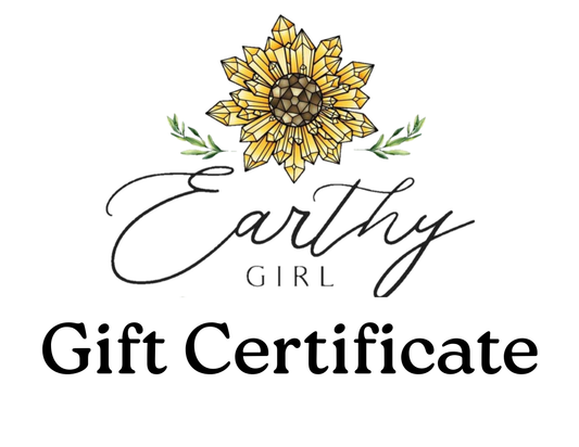 Earthy Girl Gift Certificate